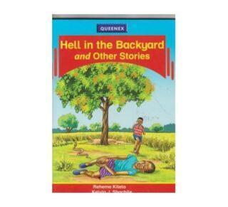 Hell in the backyard and other stories by Kiteto