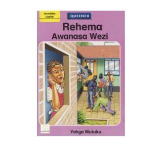 Imarisha Lugha: Rehema awanasa wezi by Yahya Mutuku