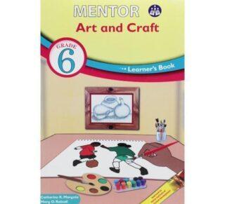 Mentor Art and Craft Learners Grade 6 (Approved)