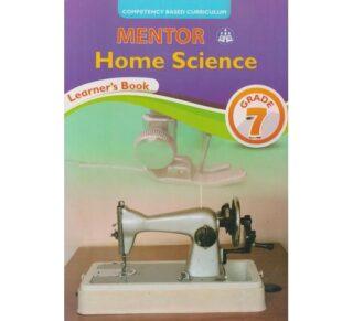 Mentor Home Science Grade 7 by Mentor