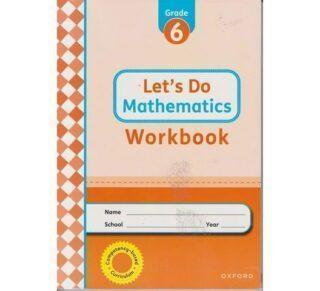 OUP Let's do Mathematics Workbook Grade 6 by Oxford