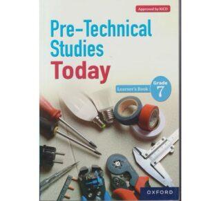 OUP Pre-Technical Studies Today Grade 7 by Oxford