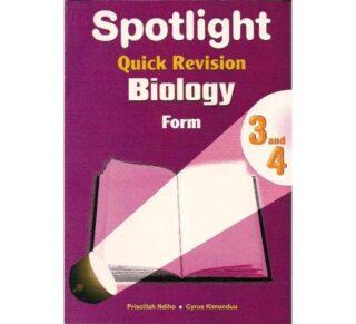 Spotlight Quick Revision Biology Form 3 and 4