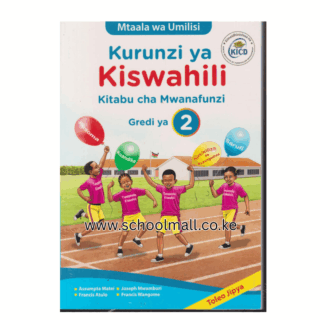 KURUNZI YA KISWAHILI GRADE 2