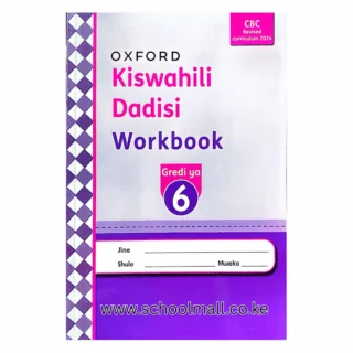 Kiswahili Dadisi Workbook Grade 6