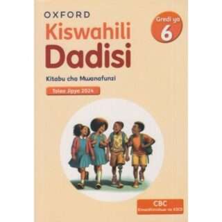 Kiswahili Dadisi Grade 6