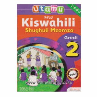 UTAMU WA KISWAHILI SHUGHULI MZOMZO GRADE 2 HERALD