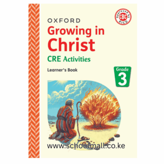 GROWING IN CHRIST CRE ACTIVITIES GRADE 3 OXFORD