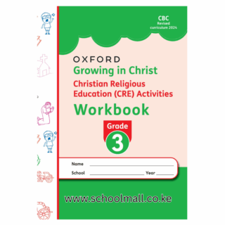 GROWING IN CHRIST CRE WORKBOOK GRADE 3 OXFORD