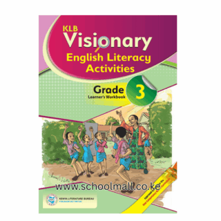 KLB VISIONARY ENGLISH LITERACY ACTIVITIES GRADE 3 KLB