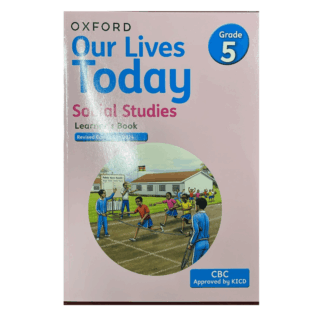 Our Lives Today Learners Book 5