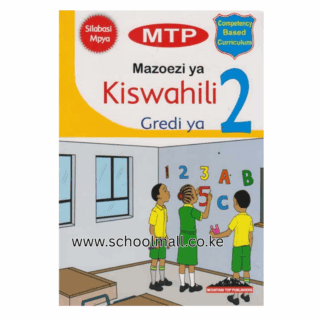 MTP KISWAHILI GRADE 2