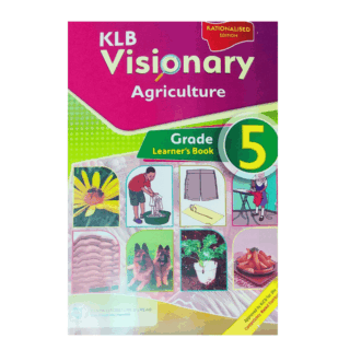 KLB VISIONARY AGRICULTURE GRADE 5