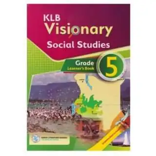 KLB VISIONARY SOCIAL STUDIES GRADE 5