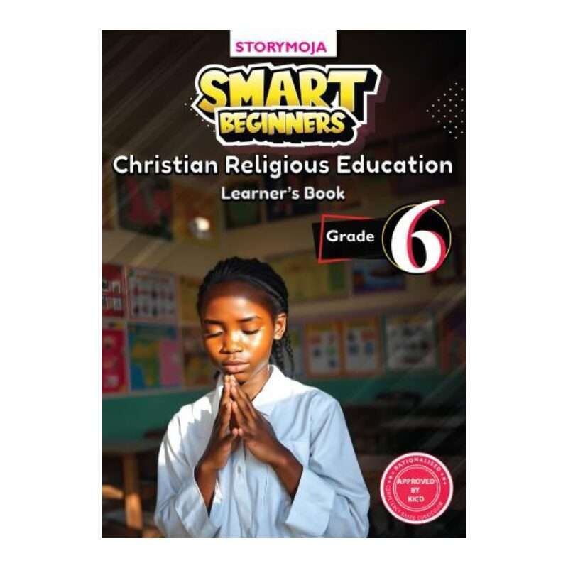Smart Beginners CRE Learner's Book Grade 6