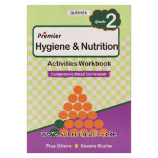 PREMIER HYGIENE AND NUTRITION WORKBOOK GRADE 2