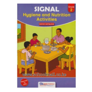 SIGNAL HYGIENE AND NUTRITION GRADE 2