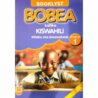 BOBEA KISWAHILI GRADE 1<MASTER KISW>
