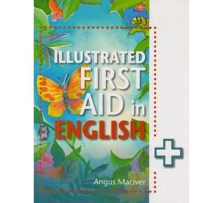 Illustrated First Aid in English