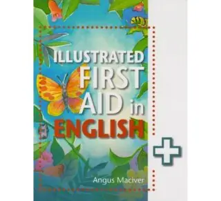 Illustrated First Aid in English