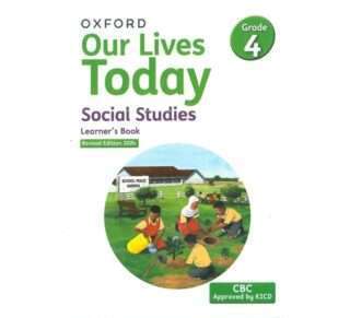 Our lives today Grade 4