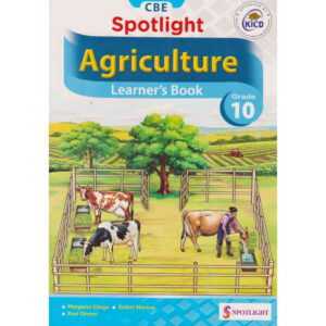 SPOTLIGHT AGRICULTURE GRADE 10