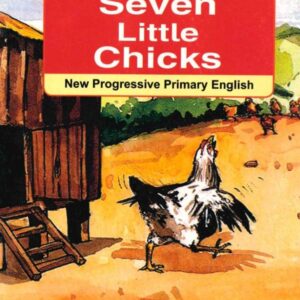 Seven Little Chicks.