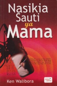 Nasikia Sauti ya Mama