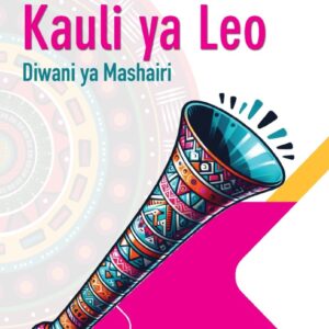 Kauli Ya Leo Diwani Ya Mashairi