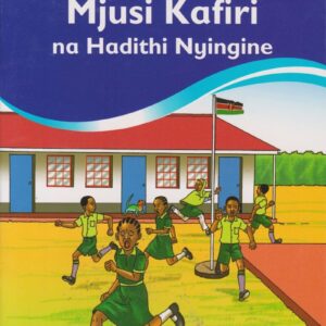 Mjusi Kafiri na Hadithi Nyingine