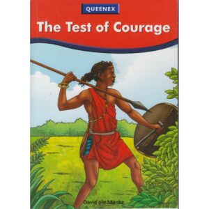 Test of Courage (Queenex)