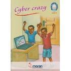 Moran Integrity Readers: Cyber Crazy Level 3