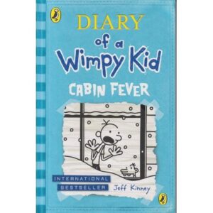 Diary of a Wimpy Kid: Cabin Fever by Jeff Kinney