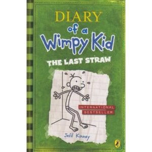 Diary of a Wimpy Kid: The Last Straw by Jeff Kinney