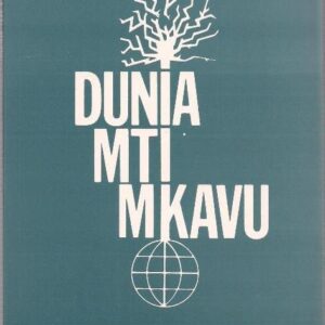 Dunia Mti Mkavu
