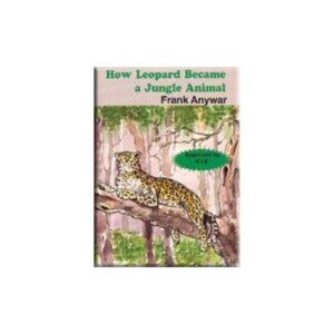 How Leopard Became a Jungle Animal phoenix