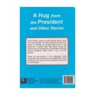 Hug-from-the-President-and-other-storiesb.jpg