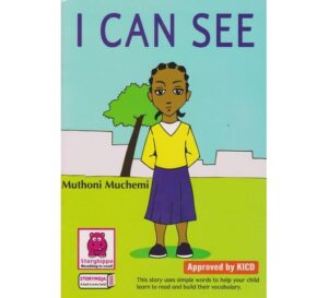 I can see by Story Moja