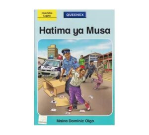 Imarisha Lugha: Hatima ya Musa by Maina
