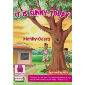 It is sunny today by Story Moja by Muchemi