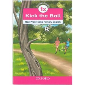 Kick the ball 1X by Kariuki  ISBN: 9780195741780