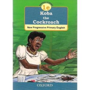 Koba the Cockroach 1e by Oxford
