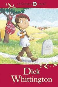 Ladybird Tales: Dick Whittington