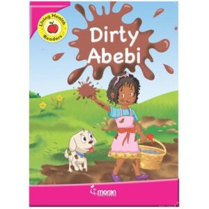 Living Health readers: Dirty Abebi