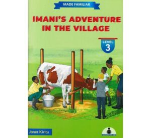 Made Familiar: Imani's adventure in the Village Level 3 by KIRITU