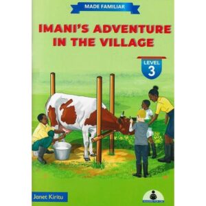Made Familiar: Imani's adventure in the Village Level 3 by KIRITU