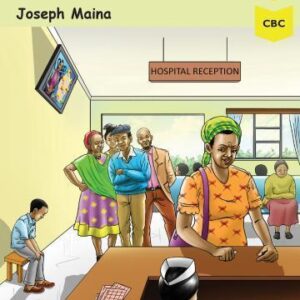 Malit at the Hospital by Story Moja by Maina