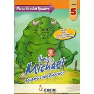 Michael became a land owner Moran Grade Level 5 by Carlson