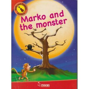 Moran Skills and Hobbies readers: Marko and the monster by Moran