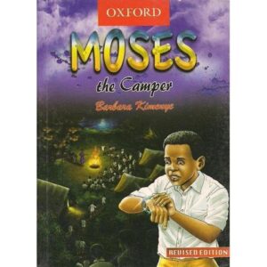 Moses the Camper by Barbara Kimenye